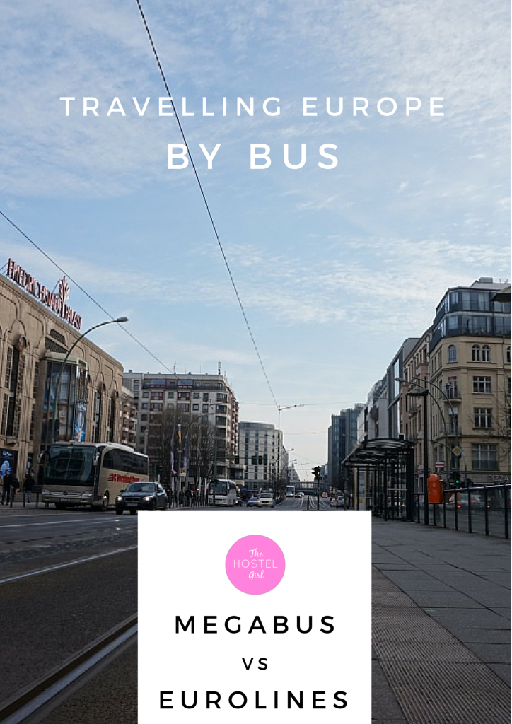 Travelling Europe by Bus Megabus vs Eurolines