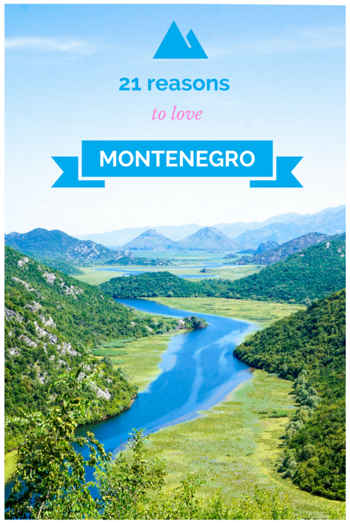 21 Reasons to Love and Visit Montenegro