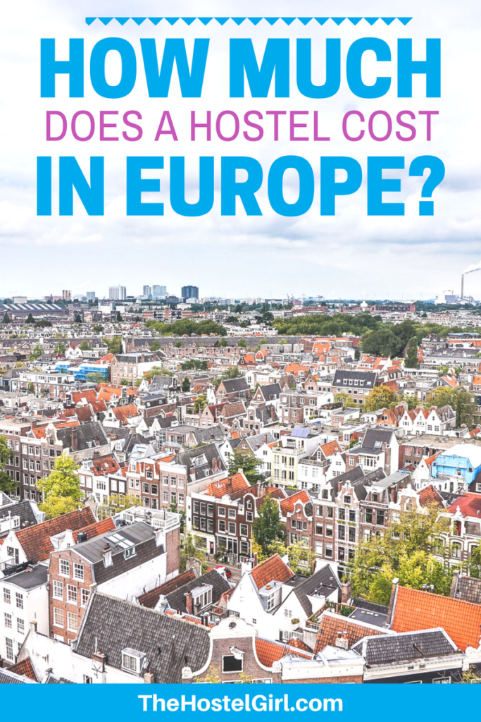 How Much Are Hostels in Europe