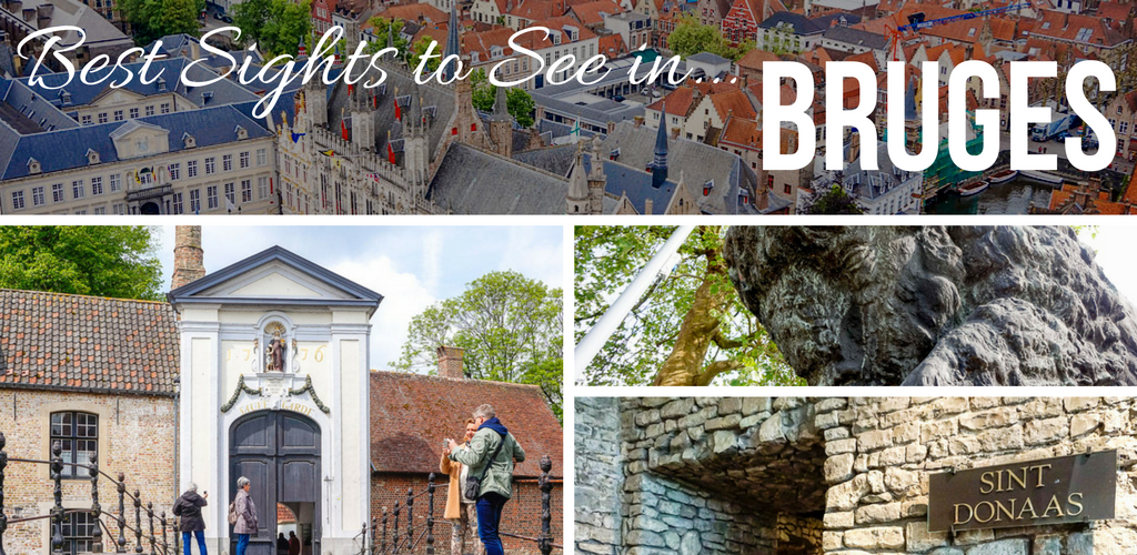 Bruges City Guide - Best Sights to See in Bruges