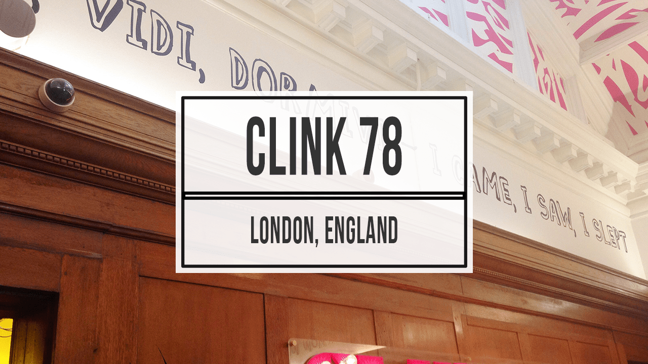 REVIEW Clink78 Hostel London The Hostel Girl