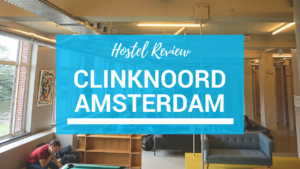 Hostel Review - ClinkNOORD Hostel Amsterdam