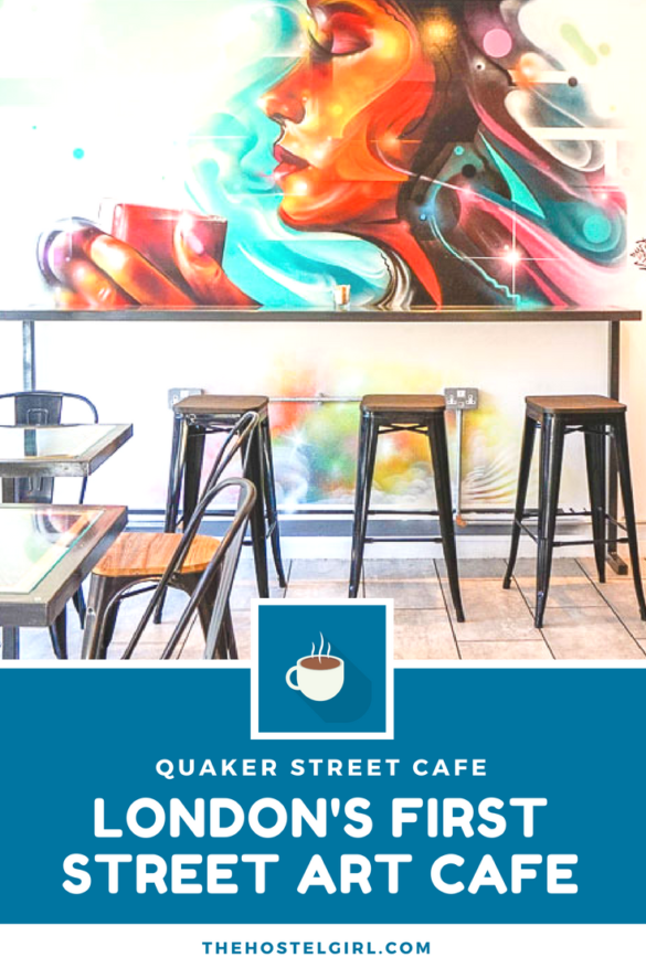 Quaker Street Cafe - Coffee, Cake & Street Art in Shoreditch London 2