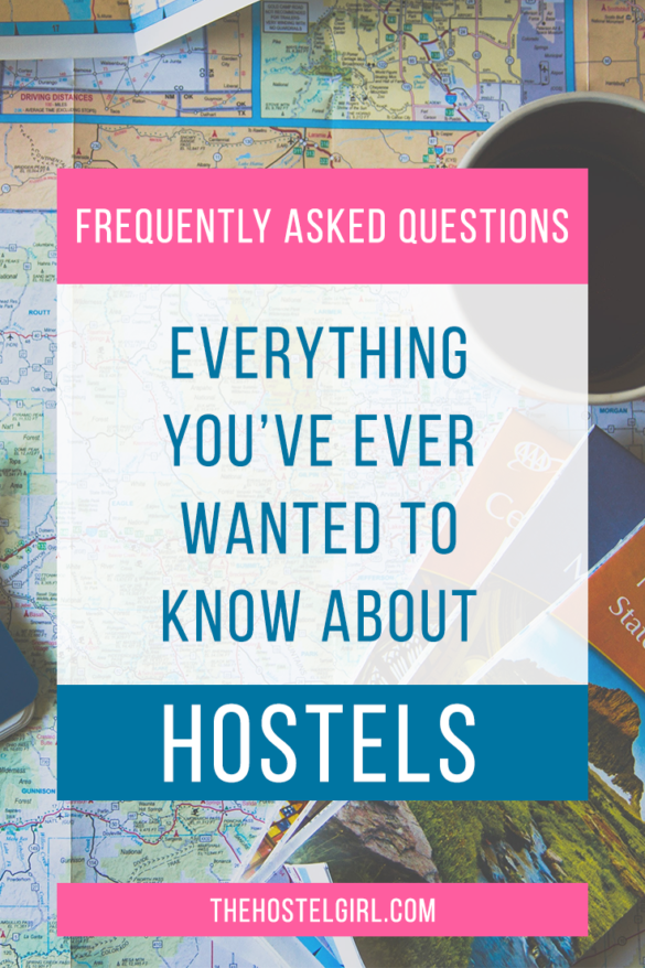 Hostel FAQs - Everything You've Ever Wanted To Know About Hostels Pin 1