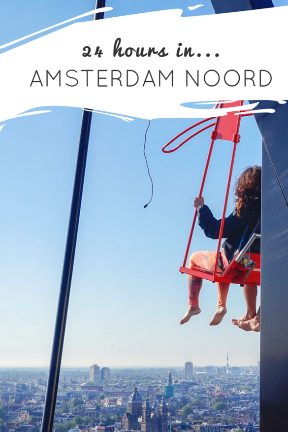 24 Hours in Amsterdam Noord with Clink Hostels PIN 2