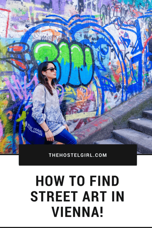 How To Find Street Art In Vienna Pin 2