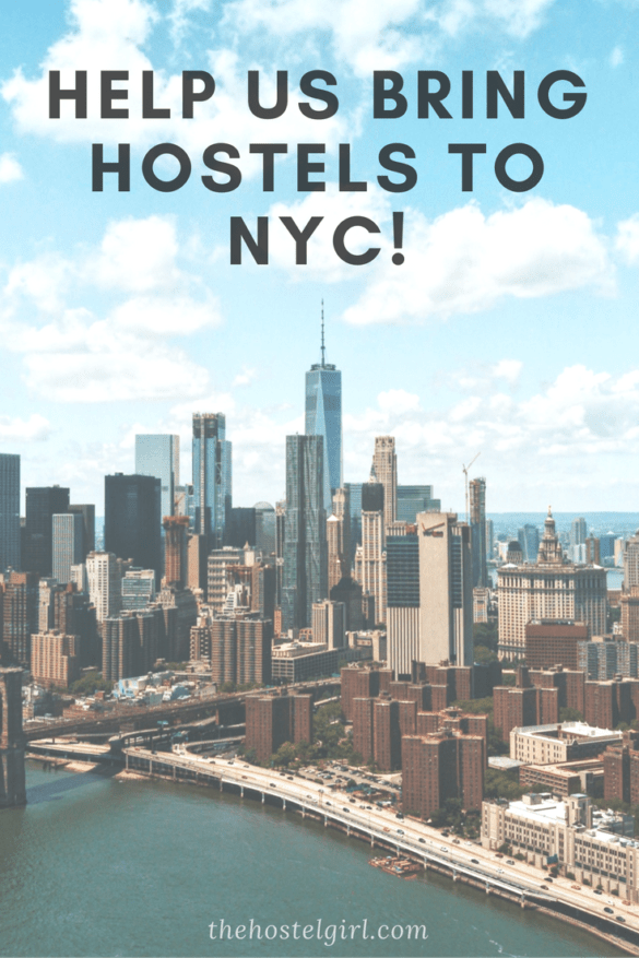 Bring Hostels To NYC New York City 2